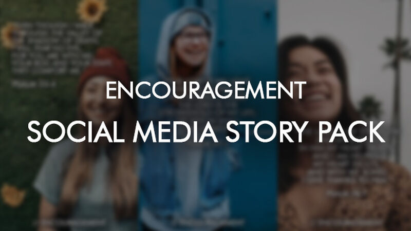 Encouragement Social Media Story Pack